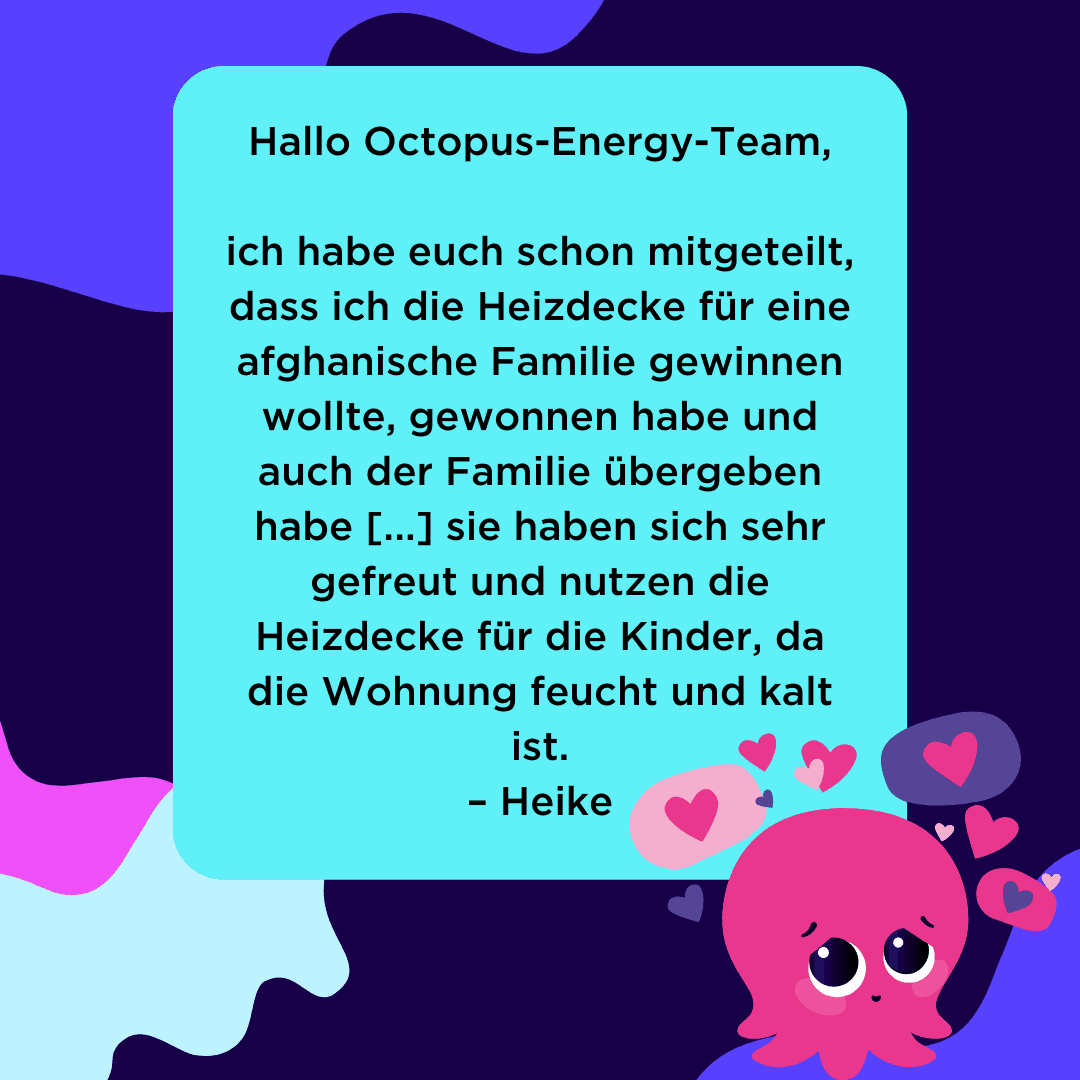 Zitat einer unserer Kundinnen zu unserer Heizdecken-Aktion.